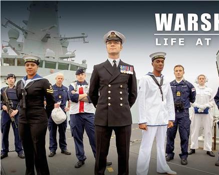 Warship: Life at Sea Season 1在线观看和下载