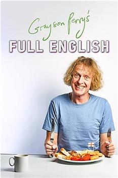 Grayson Perry's Full English Season 1在线观看和下载