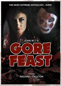 GORE FEAST在线观看和下载