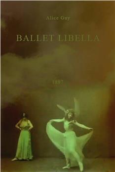 Ballet Libella在线观看和下载