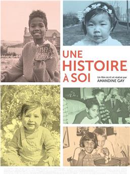 Une histoire à soi在线观看和下载