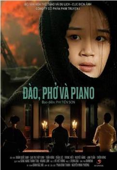 Dao, Pho Va Piano在线观看和下载