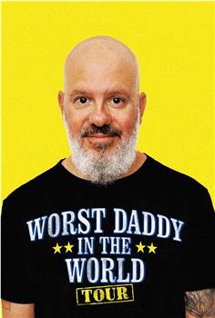 David Cross: The Worst Daddy in the World在线观看和下载