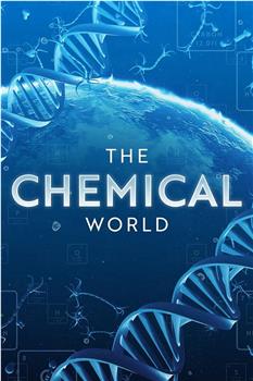 The Chemical World Season 1在线观看和下载