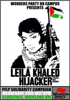 Leila Khaled: Hijacker在线观看和下载