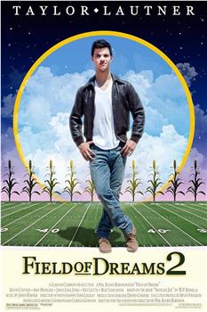 Field of Dreams 2: Lockout在线观看和下载