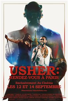 Usher: Rendezvous in Paris在线观看和下载