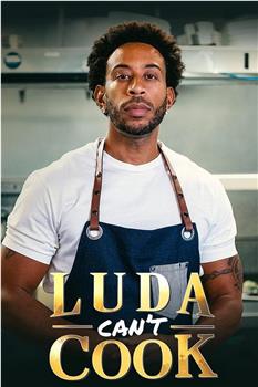 Luda Can't Cook Season 1在线观看和下载