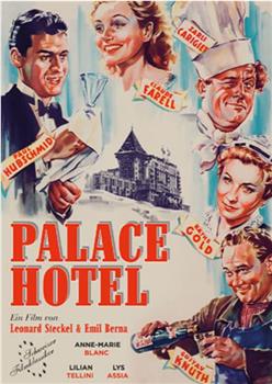 Palace Hotel在线观看和下载