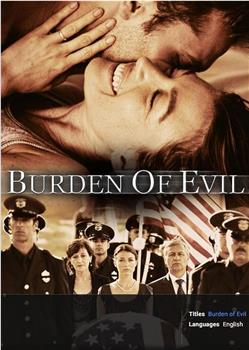 Burden of Evil在线观看和下载