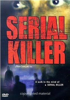 Serial Killer在线观看和下载