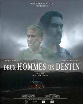 Deux hommes, un destin在线观看和下载