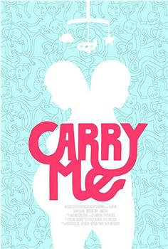 Carry Me在线观看和下载