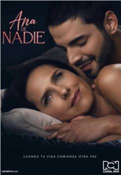 Ana de nadie Season 1在线观看和下载