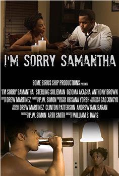 I'm Sorry Samantha在线观看和下载