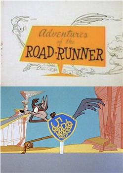 Adventures of the Road-Runner在线观看和下载