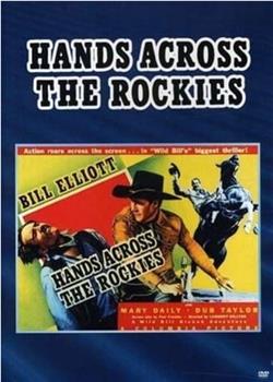 Hands Across the Rockies在线观看和下载