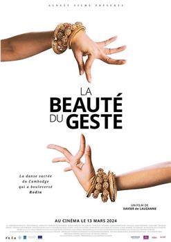 La Beauté du geste在线观看和下载