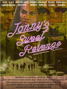 Jonny's Sweet Revenge在线观看和下载