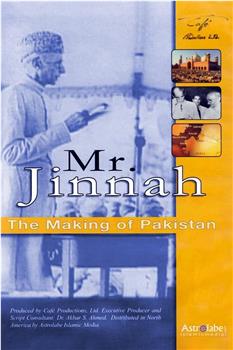 Mr. Jinnah: The Making of Pakistan在线观看和下载