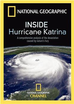 Inside Hurricane Katrina在线观看和下载