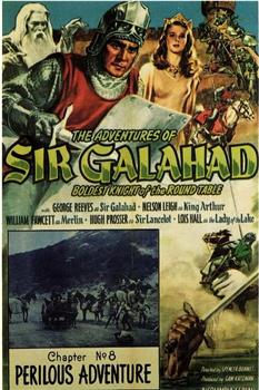 The Adventures of Sir Galahad在线观看和下载