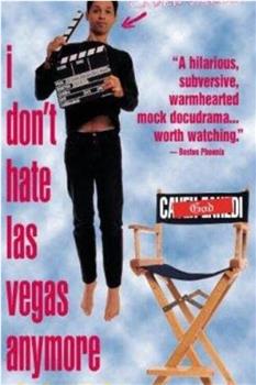 I Don't Hate Las Vegas Anymore在线观看和下载