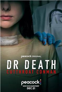 Dr. Death: Cutthroat Conman在线观看和下载