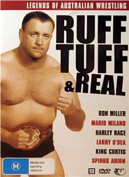 Ruff Tuff and Real: Legends of Australian Wrestling在线观看和下载