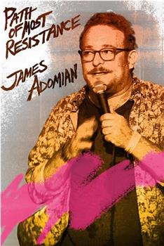 James Adomian: Path of Most Resistance在线观看和下载