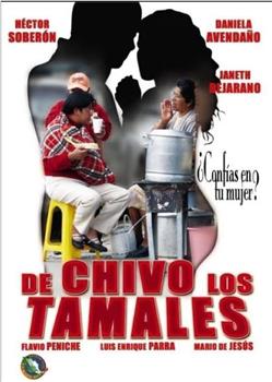 De chivo los tamales在线观看和下载