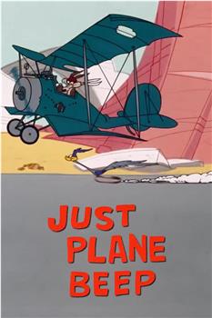 Just Plane Beep在线观看和下载