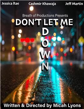 Don't Let Me Down在线观看和下载