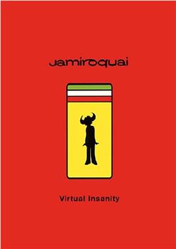 Jamiroquai: Virtual Insanity在线观看和下载