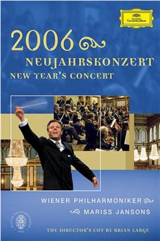 2006年维也纳新年音乐会在线观看和下载