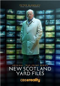 New Scotland Yard Files Season 1在线观看和下载