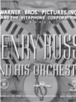 Henry Busse and His Orchestra在线观看和下载