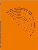 来自意识形态古代的新闻：马克思/爱森斯坦/资本论在线观看