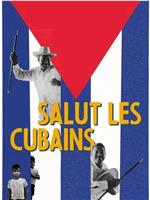 向古巴人致意在线观看和下载