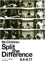 Mr.Children / Split The Difference