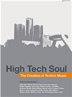 High Tech Soul在线观看