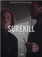 "The X Files" SE 8.8 Surekill在线观看和下载