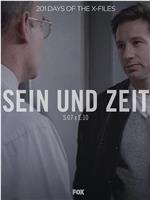"The X Files" SE 7.10 Sein und Zeit