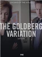 "The X Files" SE 7.6 The Goldberg Variation在线观看