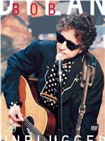 Unplugged: Bob Dylan在线观看和下载