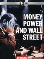 PBS前线：金钱，权力，华尔街在线观看和下载