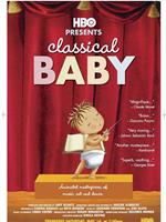 Classical Baby: Music Show在线观看