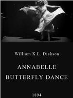 安娜贝拉的蝴蝶舞在线观看和下载