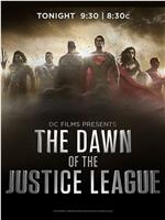 DC电影出品：正义联盟黎明在线观看和下载