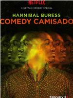 Hannibal Buress: Comedy Camisado